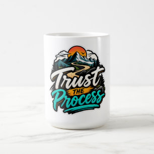 Mug Aventure de montagne de confiance dans le processu
