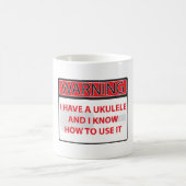 Mug avertissant j'ai une ukulélé 2000Warning que j'ai (Centre)