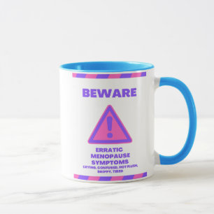 Mug Avertissement de ménopause