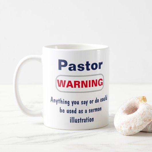 Mug Avertissement du pasteur Musique humoristique (Avec donut)