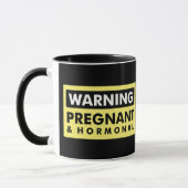 Mug Avertissement : Enceinte et hormonal (Gauche)