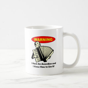 Mug Avertissement ! J'ai un accordéon
