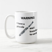 Mug AVERTISSEMENT ! J'ai un de petite flûte… (Gauche)