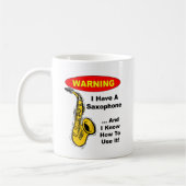 Mug Avertissement. J'ai un saxophone… (Gauche)