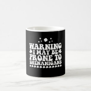 Mug Avertissement : je peux être sujet aux farces de l