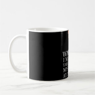 Mug Avertissement Je Pourrais Commencer À Parler À D
