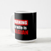 Mug Avertissement ma femme est belge (Devant gauche)