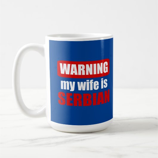 Mug Avertissement ma femme est serbe (Gauche)