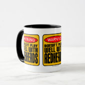 Mug Avertissement : Ne joue pas bien avec les rousses (Devant gauche)