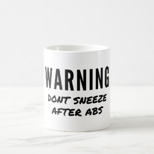 Mug Avertissement Ne pas éternuer après l'entraînement