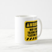 Mug Avertissement personnalisé pouvant commencer à par (Devant droit)
