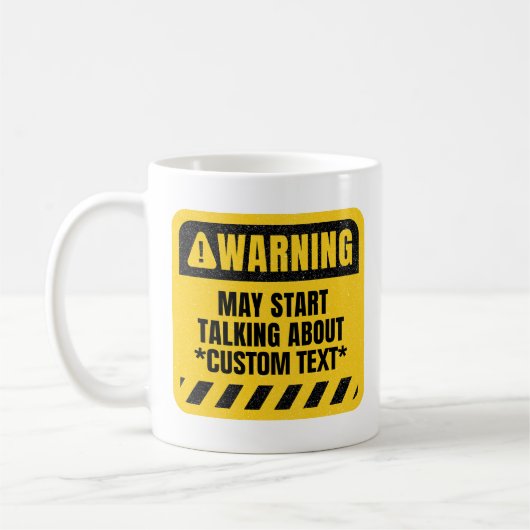 Mug Avertissement personnalisé pouvant commencer à par (Gauche)