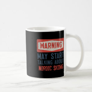 Mug Avertissement Peut Commencer à Parler de Ski de Fo