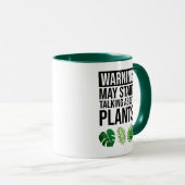 Mug Avertissement - Peut commencer à parler des Plante (Devant droit)
