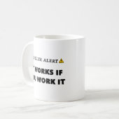 Mug Avertissement Spoiler Ça Marche Citation Drôle de (Devant gauche)