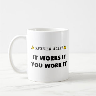 Mug Avertissement Spoiler Ça Marche Citation Drôle de 