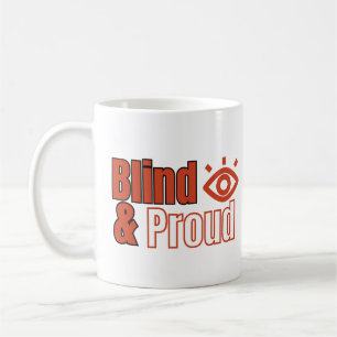 Mug Aveugle et fier