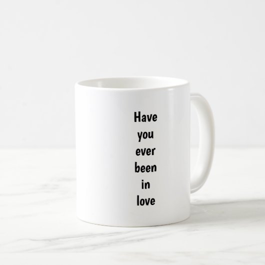Mug Avez-vous déjà été amoureux (Devant droit)