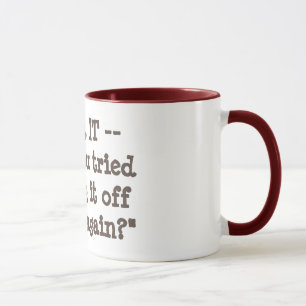 Mug Avez-vous essayé de le tourner par intervalles