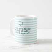 Mug Avez-vous essayé de le tourner par intervalles (Devant gauche)