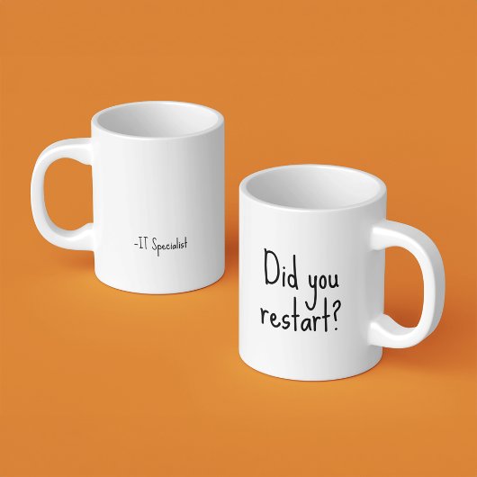 Mug Avez-vous redémarré ? | Funny IT Specialist Office