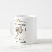 Mug Avez-Vous Vu Le Chien Maintenant Vous Avez Un Anim (Devant gauche)