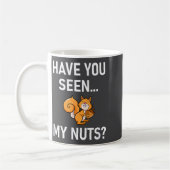 Mug Avez-vous vu mes noix, Squirrel Pun drôle, Blagues (Gauche)