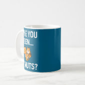 Mug Avez-vous vu mes noix, Squirrel Pun drôle, Blagues (Devant gauche)