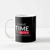 Mug Avoir Le Temps D'Écouter Vos Problèmes De Vie - Su (Gauche)
