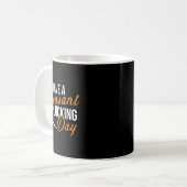 Mug Avoir Un Pheasant Jour De Chasse Pheasant Chasse (Devant gauche)