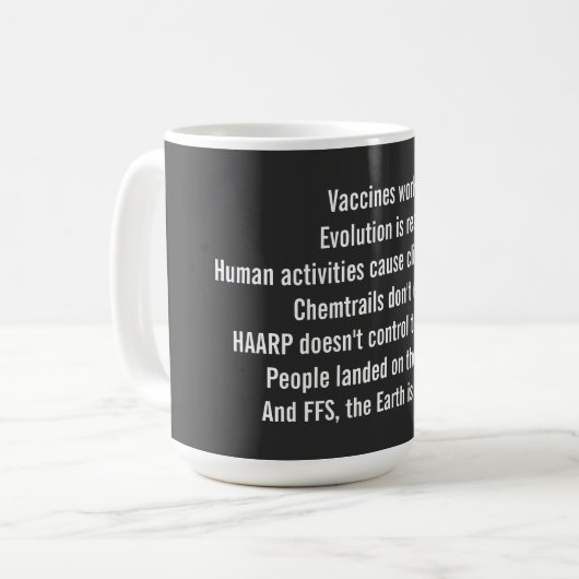 Mug Avoir une certaine SCIENCE (Devant gauche)