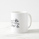 Mug Avoir Une Journée De Souris Sensibilisation À La S (Devant droit)