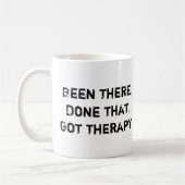 Mug Avoir une thérapie (Gauche)