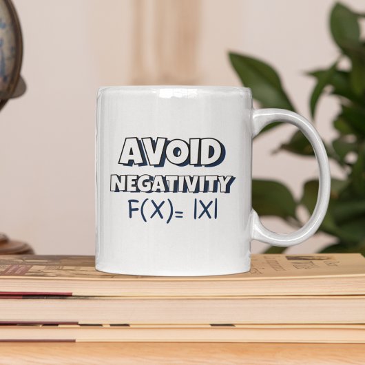 Mug Avoit Negativity Funny Math 