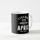 Mug Avril Anniversaire Les Légendes Cadeaux Sont Nés E (Devant droit)
