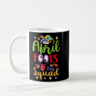Mug Avril Fools Day Squad Pranks Citation Avril Fool's