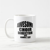 Mug Awesome Choir Directeur (Gauche)