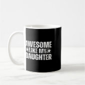 Mug Awesome Comme Ma Fille Cadeaux Hommes Drôle Pères  (Gauche)