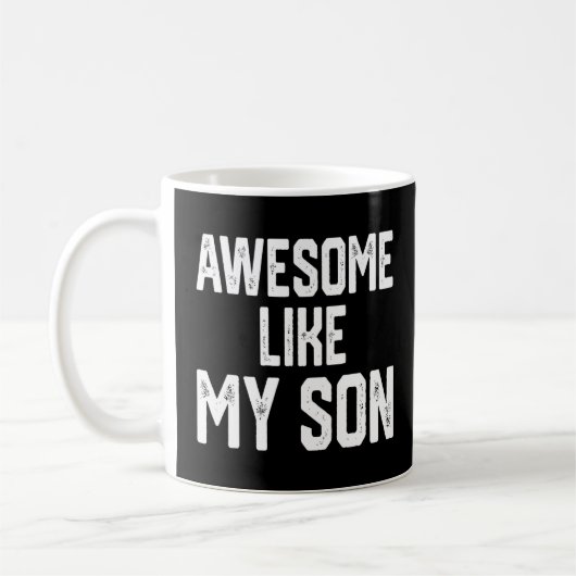 Mug Awesome Comme Mon Fils Fête des pères Fête des Mèr (Gauche)