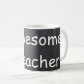 Mug Awesome enseignant Chalkboard Design Idée cadeau (Devant droit)