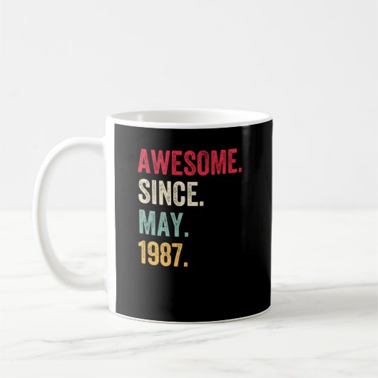 Mug Awesome Since May 1987 Birthday (Gauche)