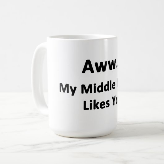 Mug Aww...Mon Doigt Moyen Vous Aime (Devant gauche)