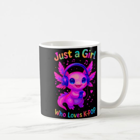 Mug Axolotl Just A Girl Who Loves K-p  (Droite)