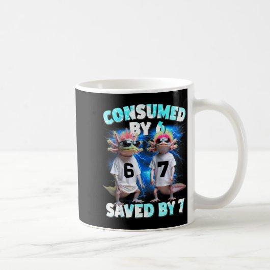 Mug Axolotl Prophecy – Consumed By 6, Saved By 7 (Droite)