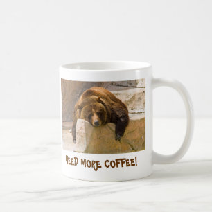 MUG AYEZ BESOIN DE PLUS DE CAFÉ !