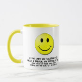 Mug Ayez un beau jour (Gauche)