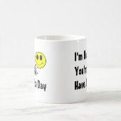 Mug Ayez un beau jour (Centre)