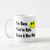 Mug Ayez un beau jour (Gauche)