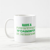 Mug Ayez une Saint-Patrick merveilleuse et péjorative (Gauche)