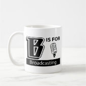 Mug B est pour la radiodiffusion (Gauche)